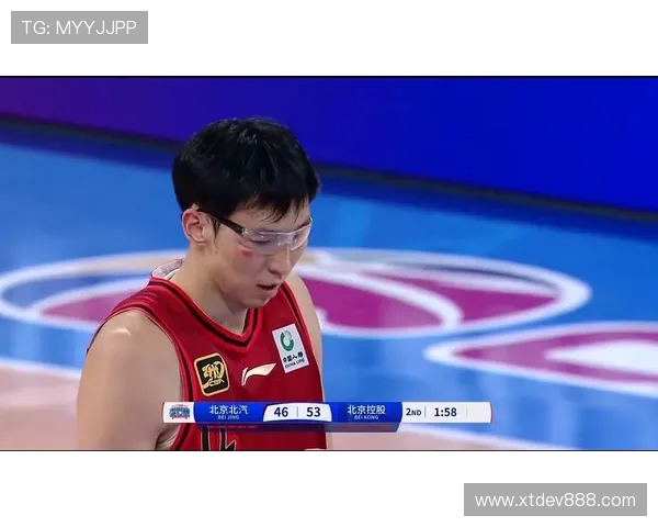 CBA北控与首钢精彩对决录像回放全程回顾与精彩瞬间分析